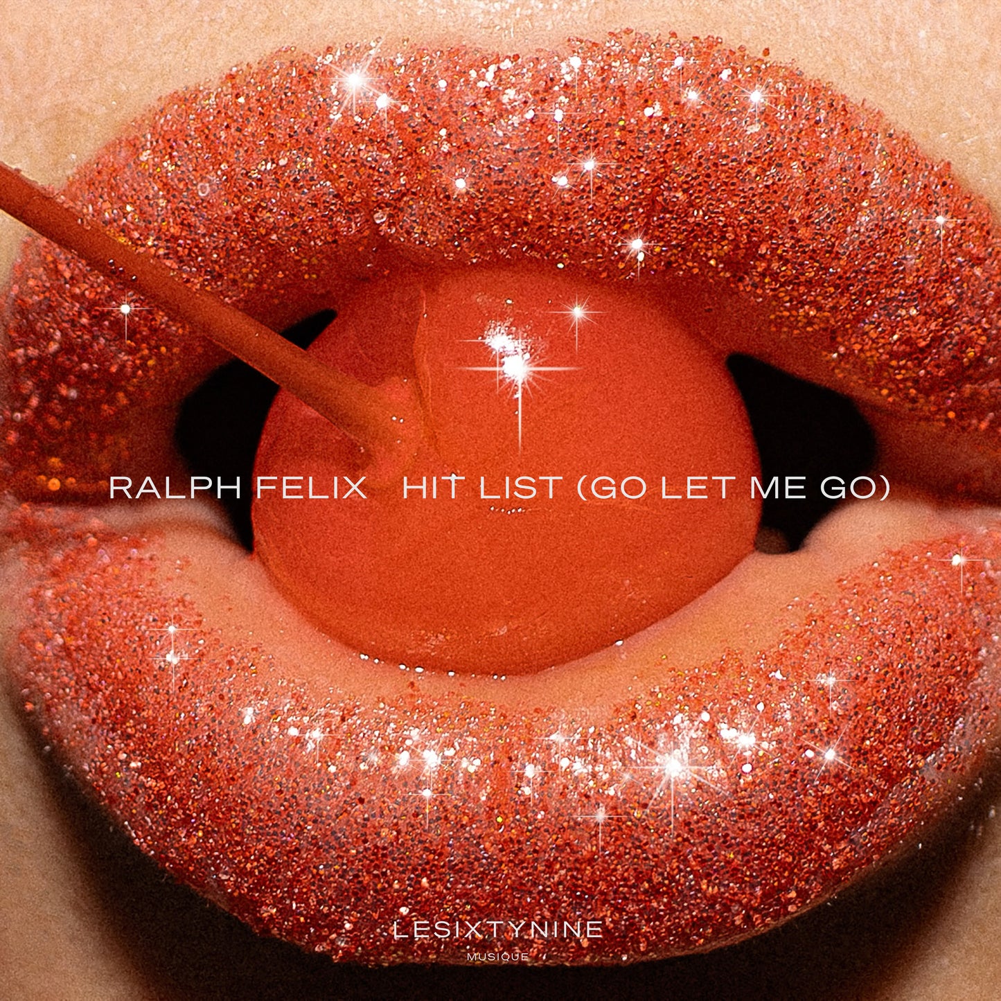Ralph Felix - Hit List (Go Let Me Go)