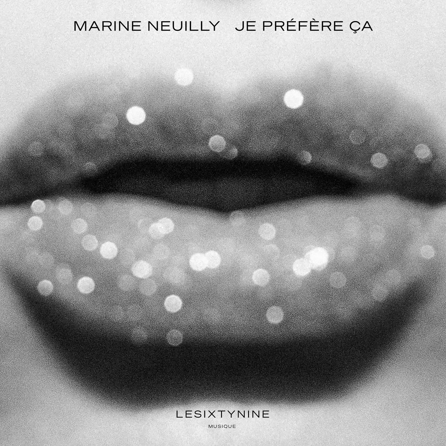Marine Neuilly - Je Préfère Ça